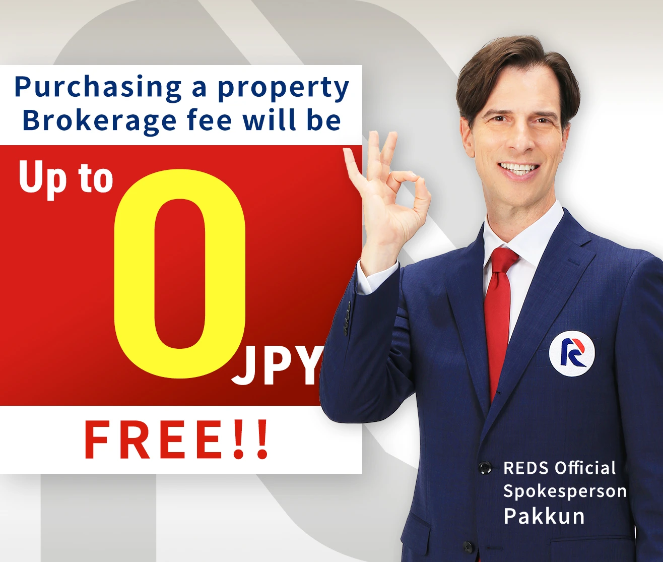 Purchasing a property Brokerage fee will be Up to 0 JPY